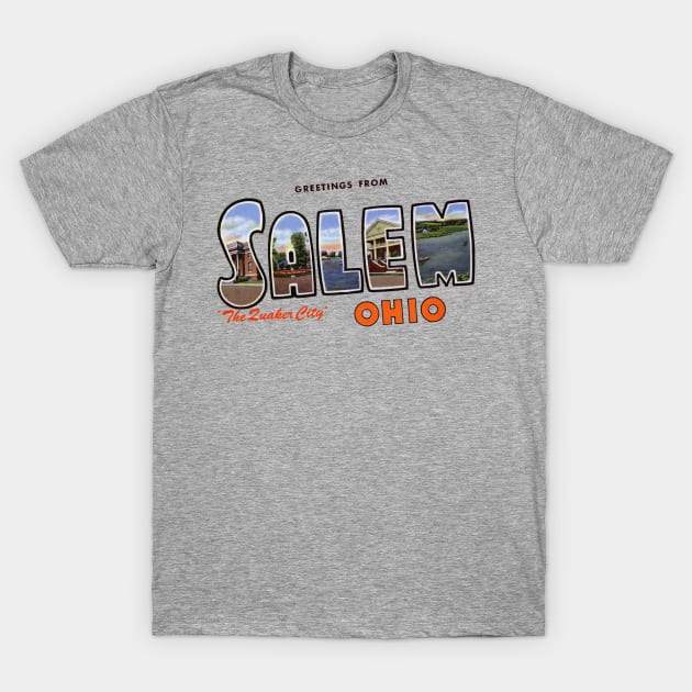 Greetings from Salem Ohio T-Shirt by reapolo